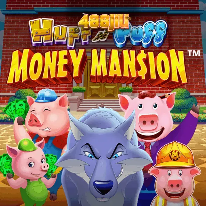 Huff N Puff Money Mansion slot game screen